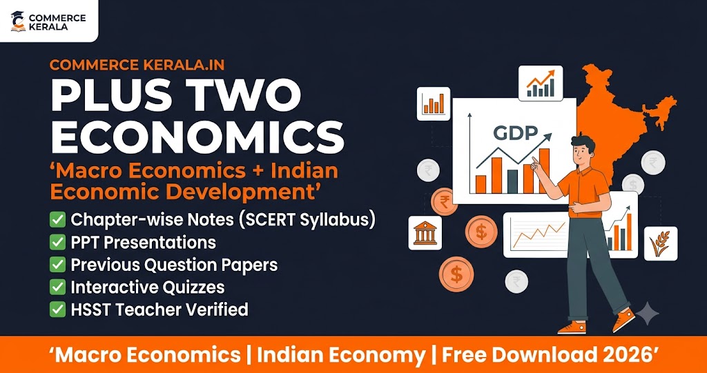 Plus Two Economics Notes Kerala | Free Download 2026